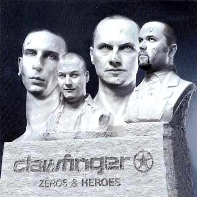 Clawfinger: "Zeros & Heroes" – 2003